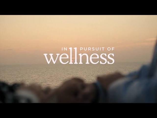 In Pursuit of Wellness